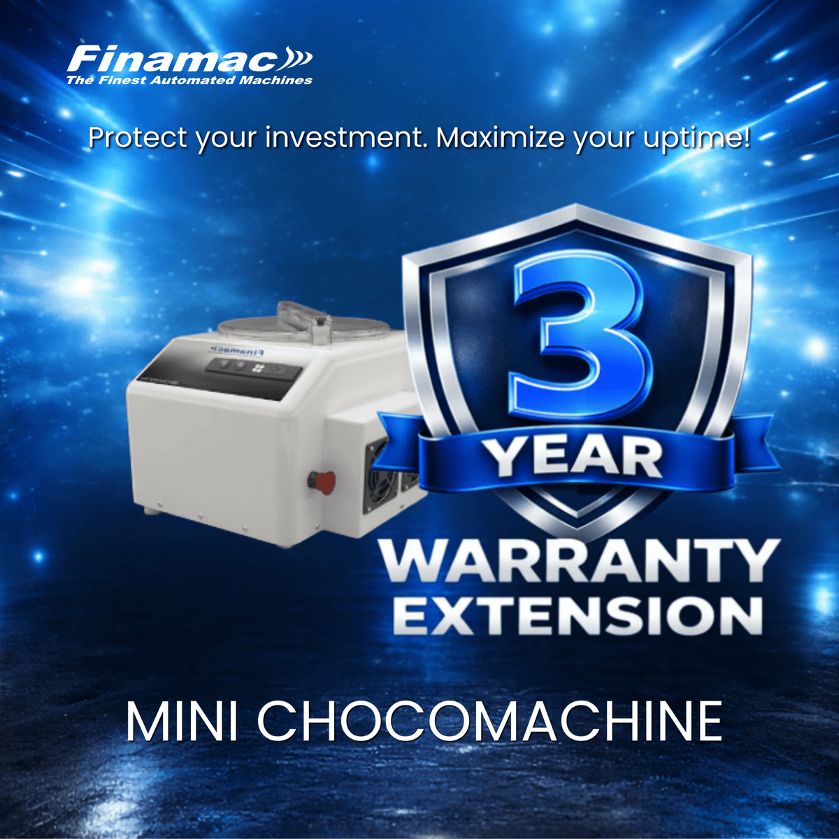 Extended warranty – Mini Chocomachine - Finamac LLC
